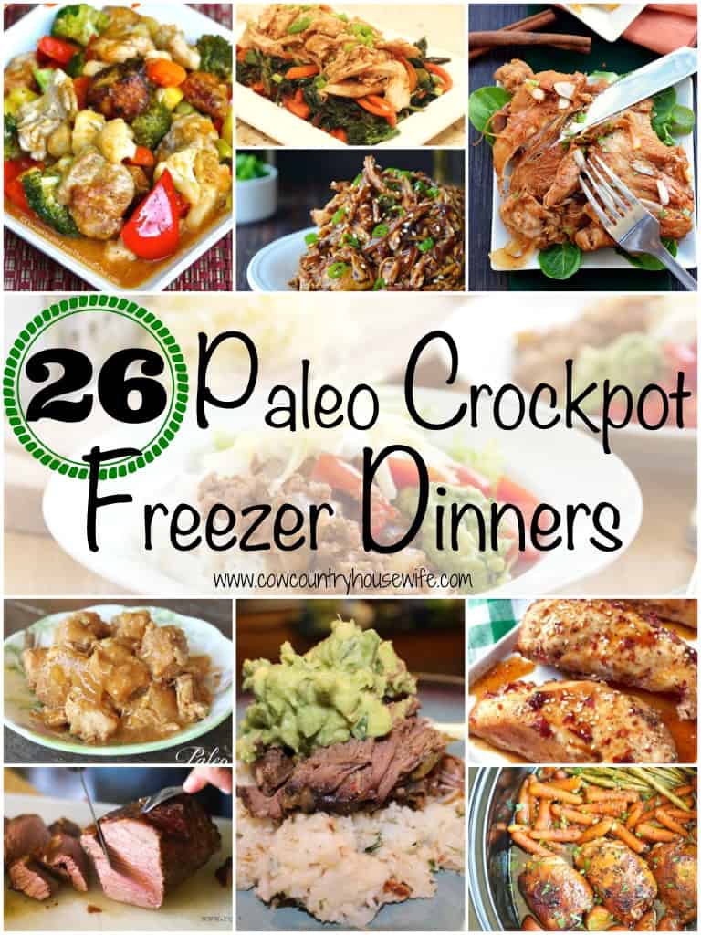 26 Paleo Crockpot Freezer Dinners - Cow Country Housewife
