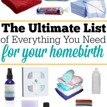 Everything that you need for your homebirth! And I mean everything! This is the list from a 2-time homebirth mom (and they were both HBAC s!)