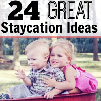 Think a family getaway means going far away? Try a STAYCATION! These 24 awesome ideas for vacationing right in your own town might just change your mind!