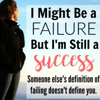 "You'll never BE anything.... you're just a failure." For the longest time, I let someone else's definition of "failure" define me. NOT ANYMORE! Here's how to beat the odds and be a success when the world tells you that you're a failure.