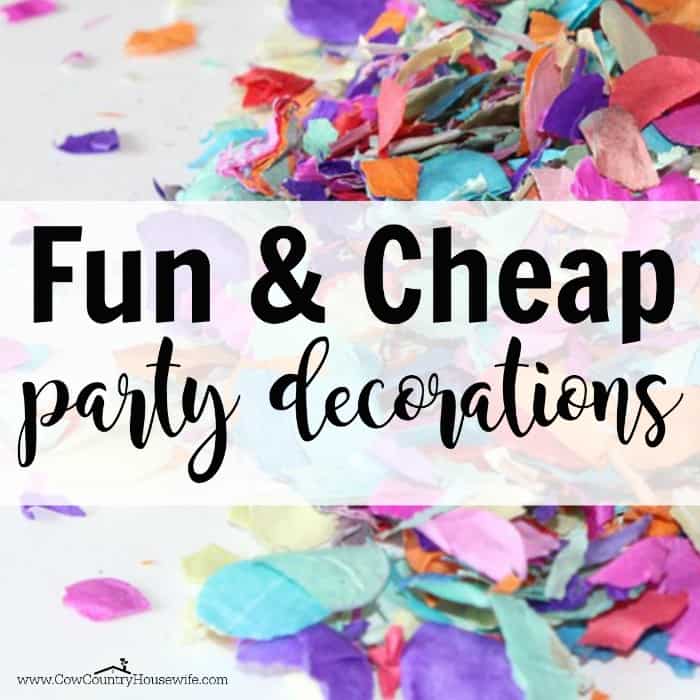 Fun And Cheap Diy Party Decorations For