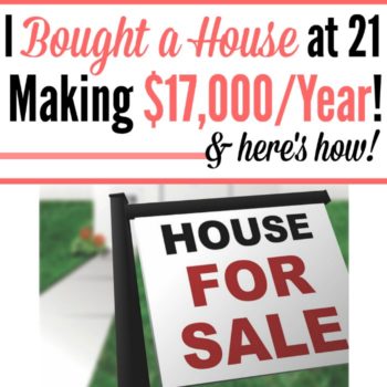 This is crazy! She bought a house at 21 with an income of $17,000! It's crazy! These are great reminders for first time home buyers everywhere!