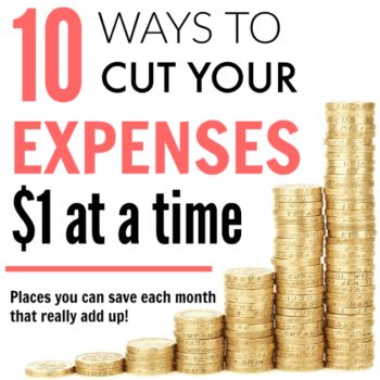These are great ideas to save money! Frugal living doesn't have to be hard. Ways to save money are everywhere. Every $1 counts and it really adds up. She'll show you how! 10 Ways to Cut Your Expenses $1 at a Time