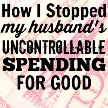 My husband is a spender. No matter what, I couldn't get through to him. Finally, I got his to stop his uncontrollable spending and start saving money with me for the family. How I Stopped My Husband's Spending.