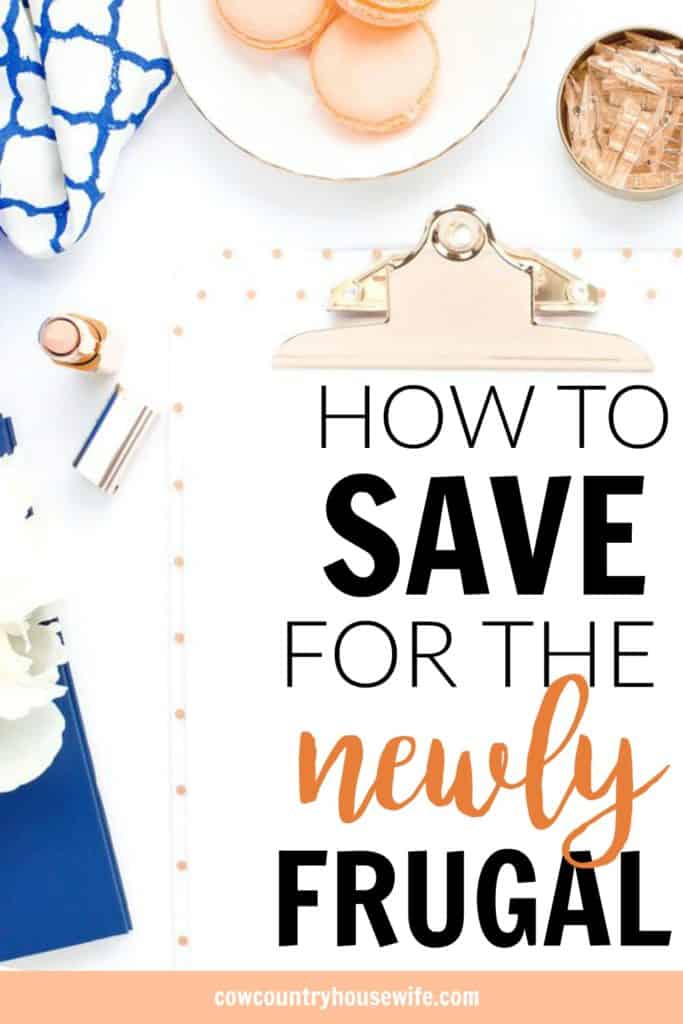 If you want want to be frugal but don't know where to start, this is for you! She makes it super easy to save money and be frugal. The best ways to start to save money. How to Save for the Newly Frugal.
