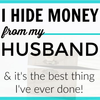 If you have a husband who is a spender, this is for you! Her husband is a compulsive spender and her tips here are amazing! Her husband was overspending, but she was able to turn around her family's finances. Her husband sounds just like mine and I can't wait to try these out for myself and for my family! I Hide Money From My Husband (And That Isn't Going to Change).