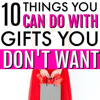 This is GREAT!! I never knew that you could do so much with unwanted gifts! Everything you need to know about what do do with gifts you don't want. 10 Things to Do with Unwanted Gifts. How to get rid of gifts that stink. What to do when you get a bad gift. Things to do when you get an ugly gift. Everything you need to know to get rid of an unwanted Christmas or birthday present.
