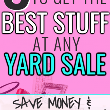 Best Tips for Garage Sales to Get the Best Deals. Awesome and easy tips and tricks to get the most out of yard sale shopping. Simple ways to save a lot of money by shopping frugally at garage sales. Frugal living is easy when you know how to shop smart.