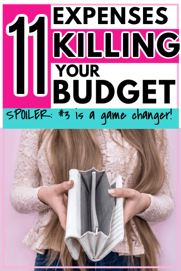 11 expenses to stop wasting money on that are killing your budget. How to start saving money and living frugally by cutting out these expenses that are killing your budget and wasting money. Perfect tips and ideas to save money for low income or one income households and families.