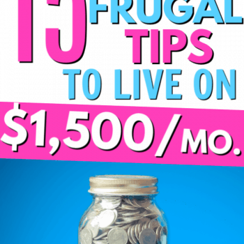 Frugal living tips tricks hacks and ideas to help start living frugally when you're a beginner and don't knwo how to start saving money. How to live frugally on one low income. Best tips for living on a tight budget when you don't make a lot of money.